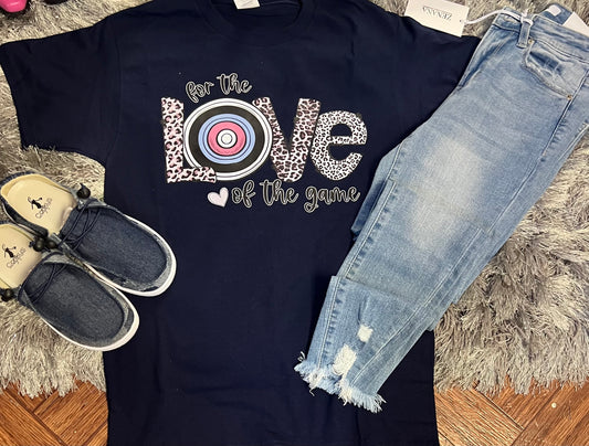 For The Love Of The Game Archery T-Shirt